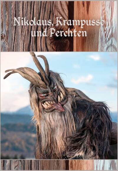 KRAMPUSSE, PERCHTEN, NIKOLAUS